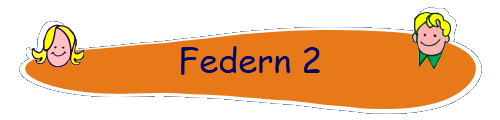 Federn 2